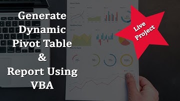 Automate Pivot Table & Report Creation in Excel with VBA | Live Project