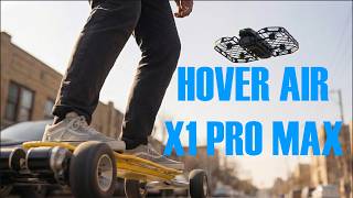 Hover Air X1 Pro Max Review – Best Self-Flying Drone?