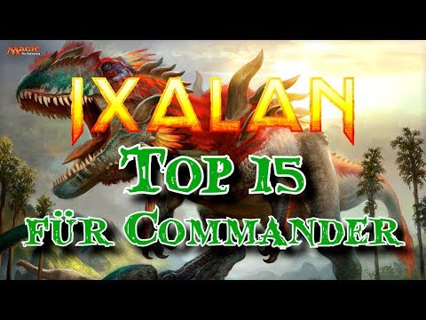 MtG | Magic: Top 15 Ixalan-Karten für Commander