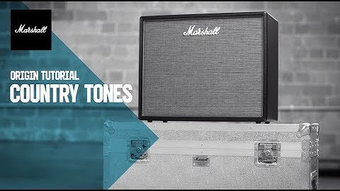 Origin Tutorials | Country Tones | Marshall