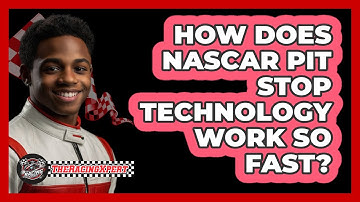 How Does NASCAR Pit Stop Technology Work So Fast? - The Racing Xpert