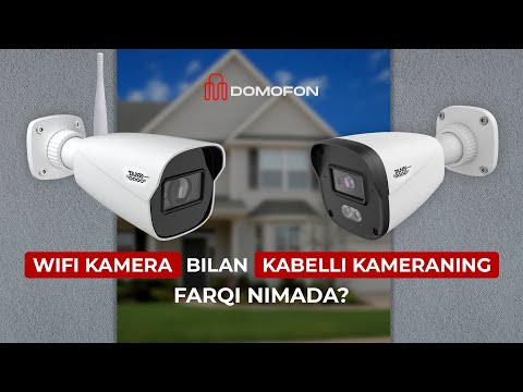 Video: WIFI xavfsizlik kameralari yaxshimi?