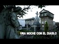 Raul Alejo | CEMENTERIO DE SAN DIEGO Ft. El Diablo de Quito