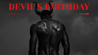 Dark Clubbing / Bass House / Dark Techno Mix 'Devil's Birthday Vol.3'