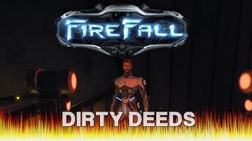 Firefall Beta -- Campaign -- Mission 03 "Dirty Deeds" (Gameplay)