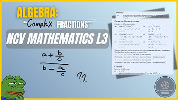 Complex Fractions Simplified | NCV Level 3 Maths | Step-by-Step Guide
