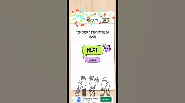 Brain Test Level 25 Tom is hungry again Answer