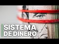 Sistema de dinero | Español | Finanzas | Origen del dinero | Documental