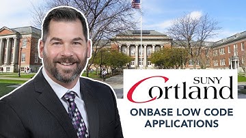 How SUNY Cortland Built 15+ OnBase Low-Code Applications with OnBase for Higher Education