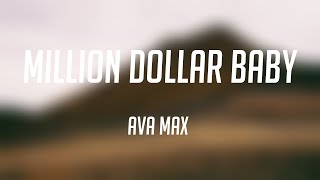 Million Dollar Baby - Ava Max  (Lyrics) 💳