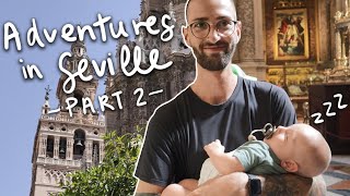 Adventures in Seville, Spain (Part Two) | Triana Neighborhood &amp; Seville Cathedral