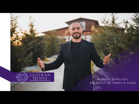 Marius Lupulesc - I’ve Done It All In Life