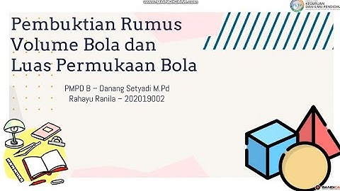 Bukti Rumus Volume dan Luas Permukaan Bola