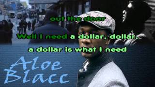 Video thumbnail of "Aloe Blacc - I Need A Dollar (Karaoke / Instrumental) with backing vocals"