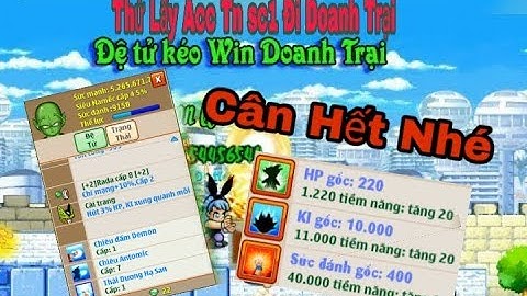 [Ngọc Rồng Online] Đệ tử kéo win doanh trại chưa đến 10 phút