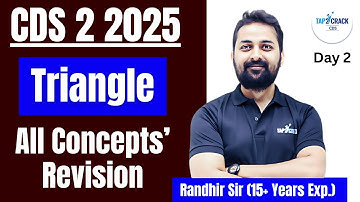 CDS 2 2025 Crash Course Day 2 | Geometry & Mensuration 2D | Triangle | Randhir Sir