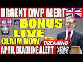 🚨 DWP FINAL WARNING: Claim Your UK Pension Bonus Before April 20 or Lose It!