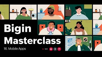 Bigin Masterclass #16 - Maximizing productivity with our mobile apps