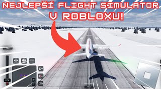 Ten nejlepší FLIGHT SIMULATOR v robloxu?😲✈️ | Project Flight | ROBLOX #5