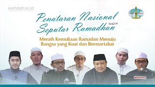 PENATARAN NASIONAL SEPUTAR RAMADAN 1442 H