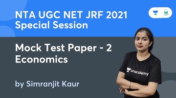 Mock Test Paper-2 | Economics | NTA UGC NET JRF 2021 | by Simranjit Kaur