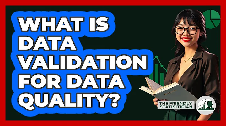 What Is Data Validation For Data Quality? - The Friendly Statistician
