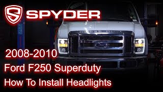 Spyder Auto Installation: 2008-2010 Ford F-250 Headlight Non Switchback