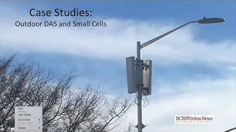Editorial Webinar: Outdoor DAS and small cells - case studies