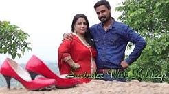 Pre Wedding Shoot 2018 (Surinder & Kuldeep) Pinky Zirakpur Photography