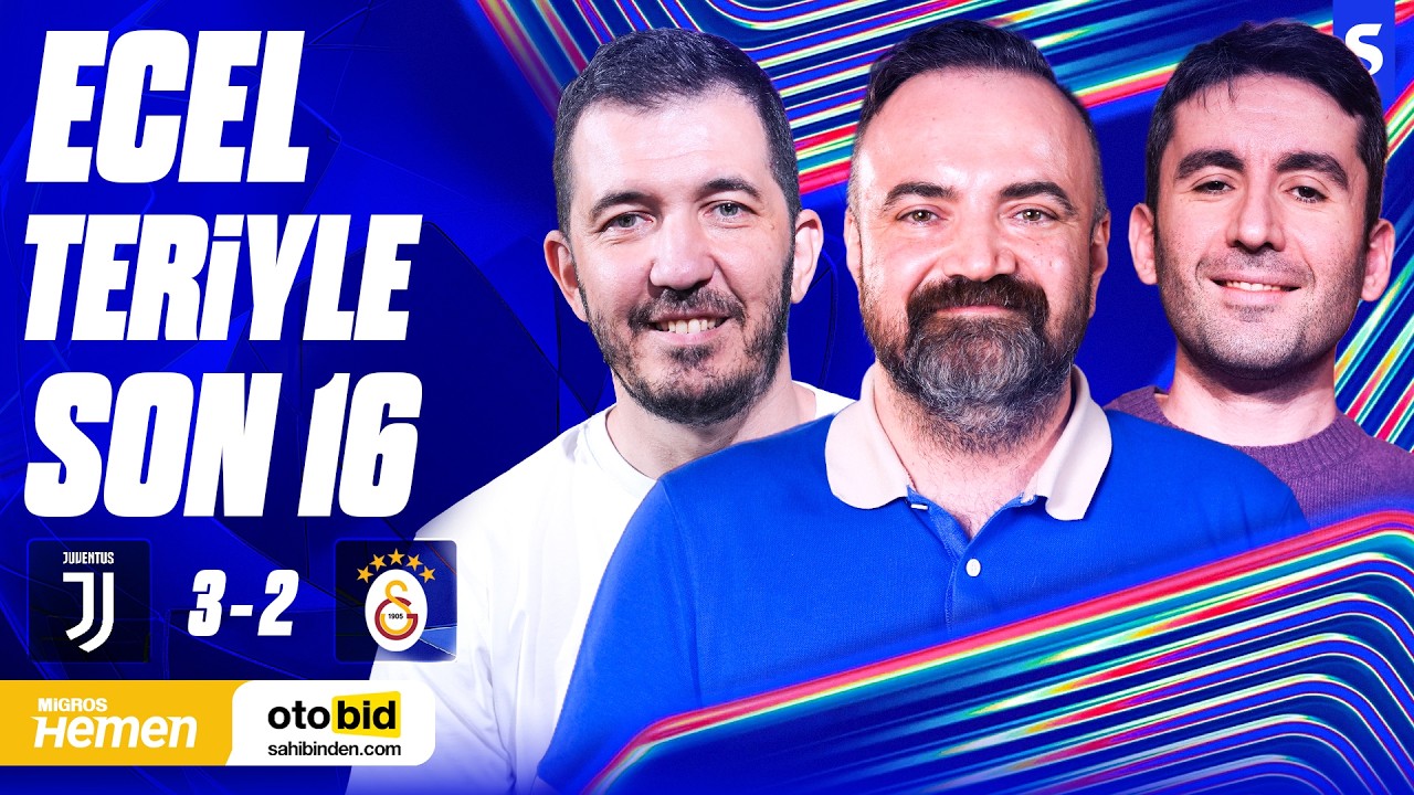 🔴 CANLI | Son 16 Kutlaması: Juventus 3-2 Galatasaray Maç Sonu, Osimhen | Şampiyonlar Lokali #18