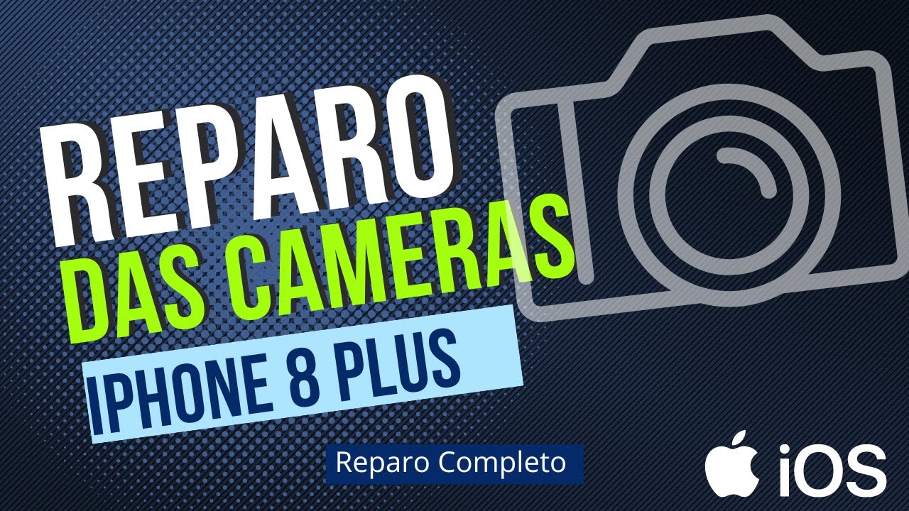 IPHONE 8 PLUS CAMERA NÃO FUNCIONA - YouTube