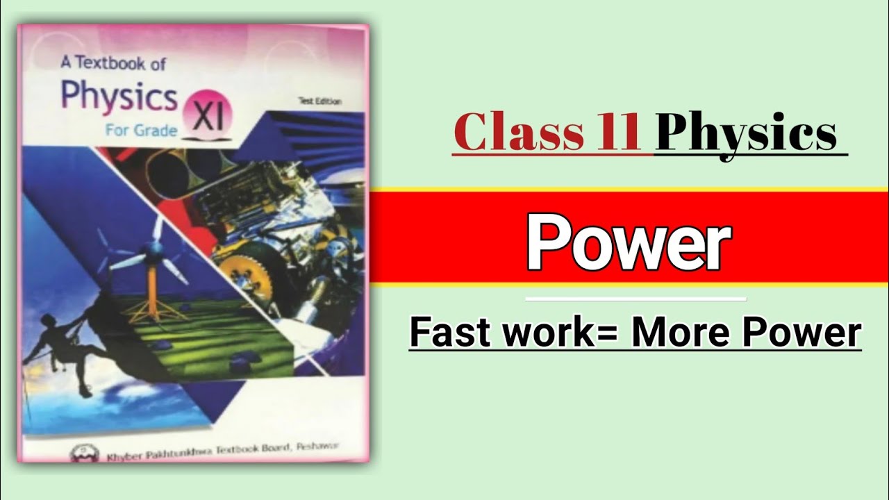 Power Class 11 Physics Chapter 4 Work and energy - YouTube