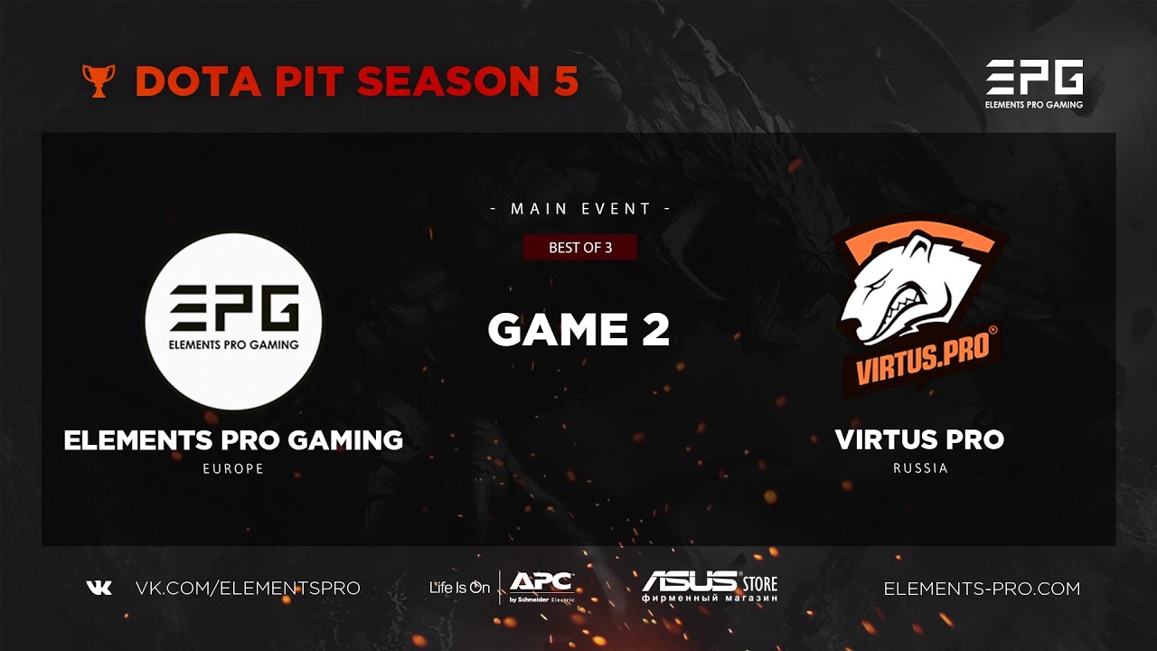 Elements Pro Gaming vs. VirtusPro bo3 @ Dota Pit Season 5 Game 2