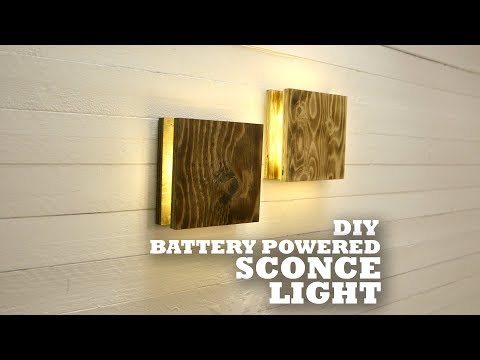 DIY Battery Powered Sconce Light