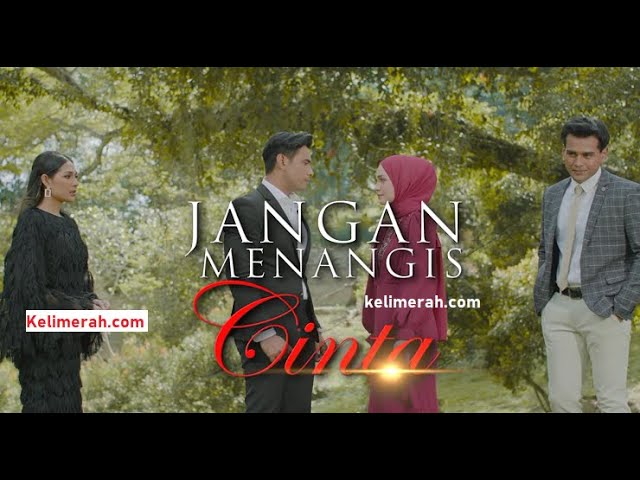 4 episod jangan cinta menangis Tonton Drama