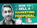 Closing SMMA Clients LIVE ($13,000 Deal) | How To Present A Digital Marketing Proposal