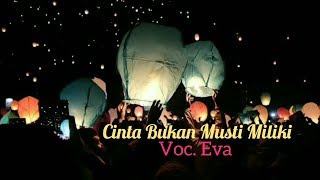 Download lagu CINTA BUKAN MUSTI MILIKI  (LYRICS) Voc. Eva Lagu Kenangan Ambon Electone