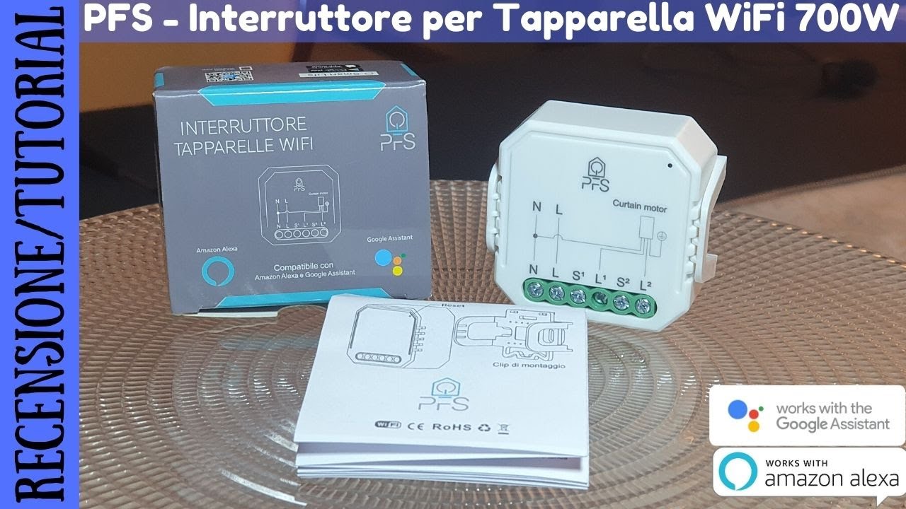 RECENSIONE - PFS Interruttore per Tapparella Smart WiFi compatibile con  Google Assistant e Alexa 