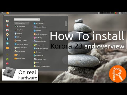 How To install Korora 23 and overview | New. Improved. Solid.