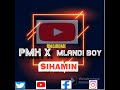 Pmk music x mlandi boy x sihamin audioclasic music prouder m bishi the on tracki 2023 tare 16