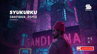 Lagu Untuk Ramadhan - Syukur Ku - SANDIANA