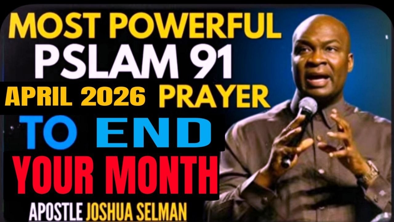 POWERFUL END OF THE MONTH PROPHETIC PRAYERS || APOSTLE JOSHUA SELMAN ...
