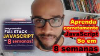 Programador Full Stack JavaScript em 8 semanas! / Melhor Curso Online / Ebook Original