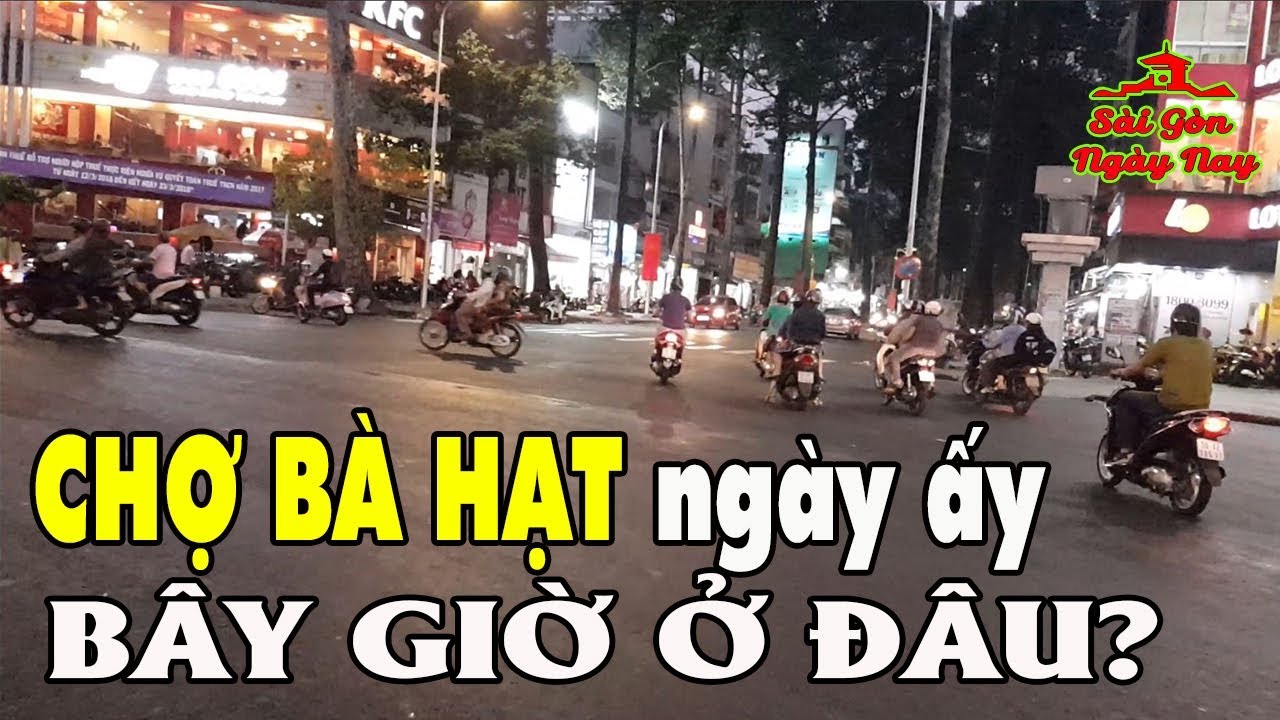 Chợ Bà Hạt trước 1975 