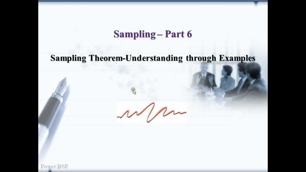 Sampling Part 6-Sampling Theorem Understanding Through Examples - YouTube