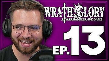 A New Arrival | ft. @Bricky | Wrath & Glory | Ep. 13