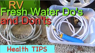 RV Fresh Water Do's & Don't's