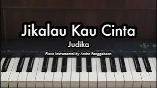 Jikalau Kau Cinta - Judika | Piano Karaoke by Andre Panggabean