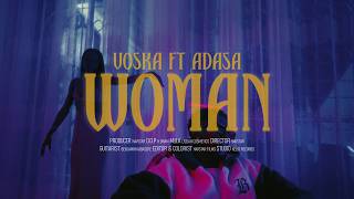 Download lagu Voska - Woman ft. Adasa