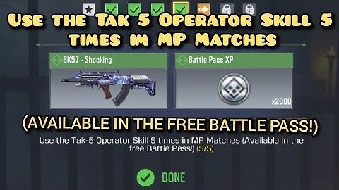 Use the Tak 5 Operator Skill 5 times in MP Matches (Available in the free Battle Pass!)Task complete